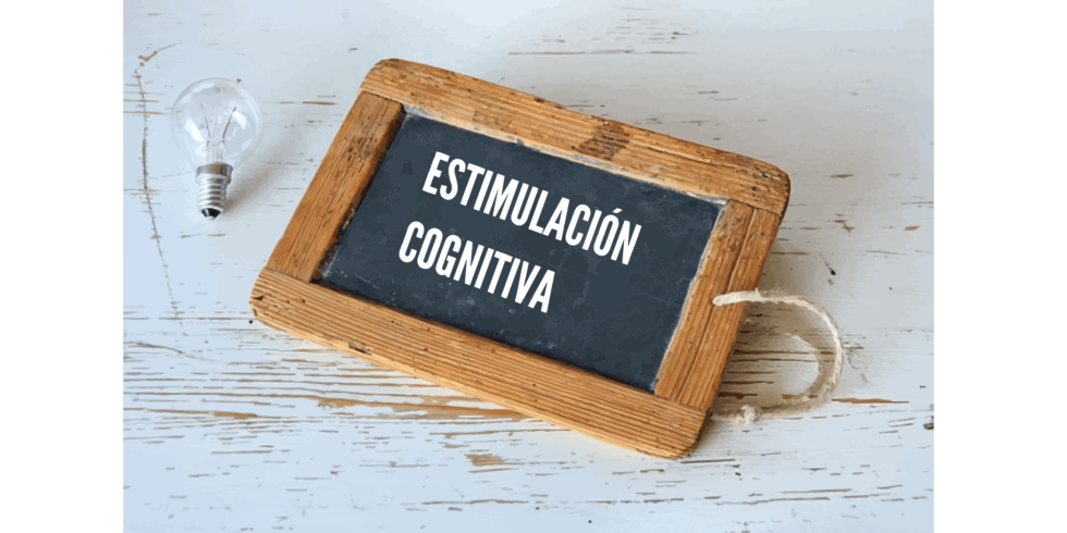 Qué es estimulación cognitiva